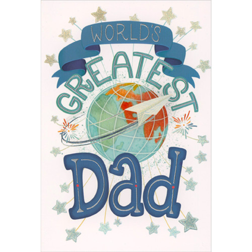 World's Greatest Dad Globe and Paper Airplane Father's Day Card for Dad: World's Greatest Dad