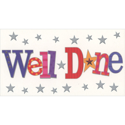 Well Done with Silver Foil Stars Money Holder / Gift Card Holder Graduation Congratulations Card: Well Done