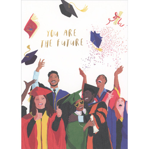 You Are The Future: Celebrating and Hugging Grads Graduation Congratulations Card: You are the future