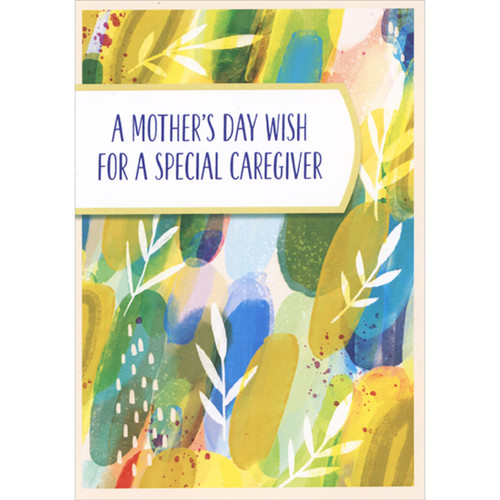 Mother's Day Wish on Blue and Green Leaf Pattern Background Mother's Day Card for Caregiver: A mother's day wish for a special caregiver