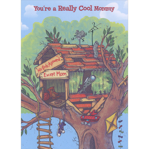 No Girls Allowed Except Mom: Treehouse with Telescope Juvenile Mommy Mother's Day Card from Boy: You're a Really Cool Mommy