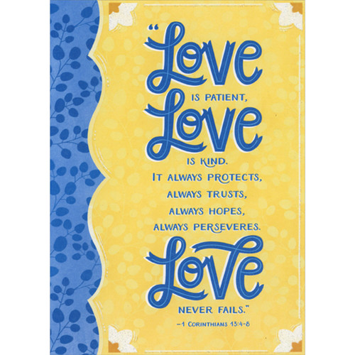 Love is Patient Corinthians Scripture Verse on Yellow and Blue Religious Mother's Day Card: “Love is patient, Love is kind. It always protects, always trusts, always hopes, always perseveres. Love never fails.” - 1 Corinthians 13:4-8