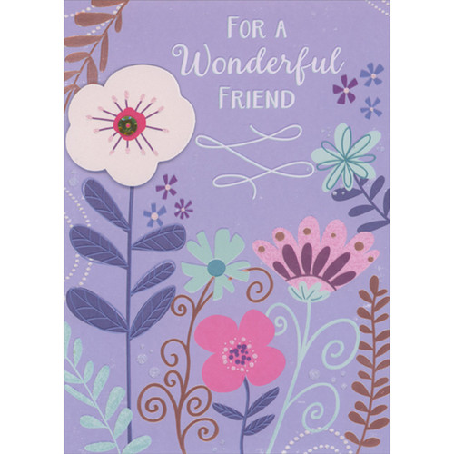 For a Wonderful Friend: 3D White Flower and Gold Sequin on Purple Hand Decorated Mother's Day Card: For A Wonderful Friend