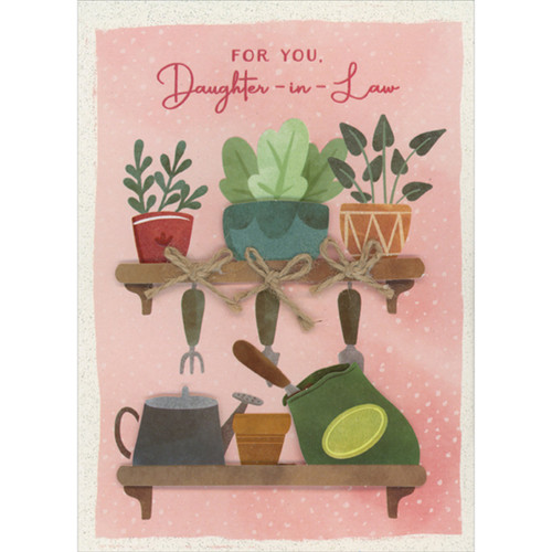 Gardening Tools on 3D Shelves with String Bows on Pink Background Hand Decorated Mother's Day Card for Daughter-in-Law: For You, Daughter-in-Law