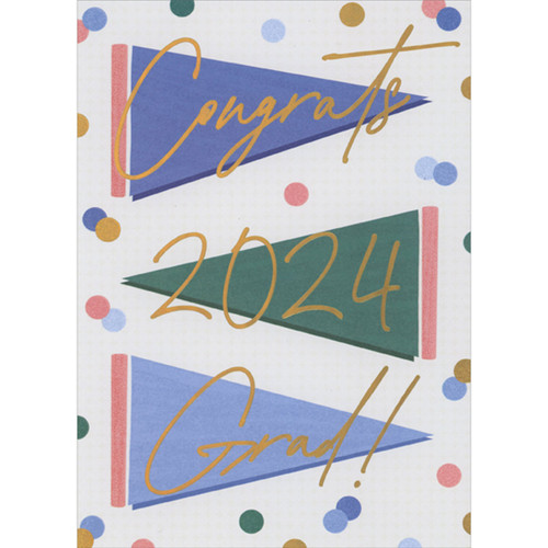 Blue, Green and Pink Pennant Banners with Gold Foil 2024 Graduation Congratulations Card: Congrats 2024 Grad!