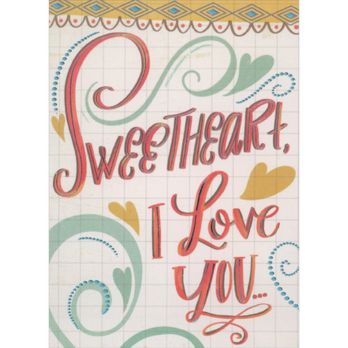 Green Swirls and Dark Yellow Hearts on Grid Pattern 3D Spring Activated Pop Out Father's Day Card for Sweetheart: Sweetheart, I love you…