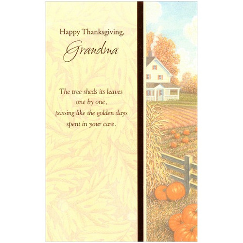 The Farm Imagine Thanksgiving Card for Grandma: Happy Thanksgiving, Grandma -- The tree sheds its leaves one by one, passing like the golden days spent in your care.