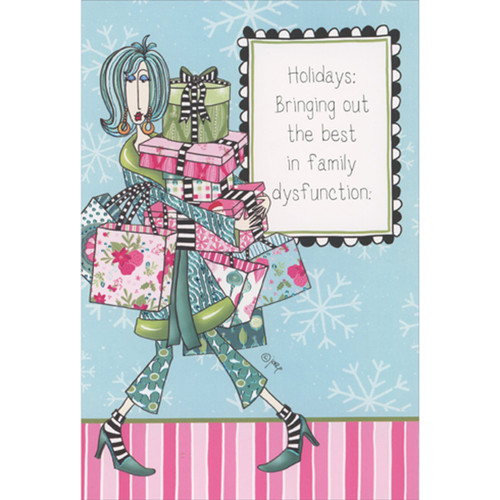 Bringing Out The Best in Family Dysfunction: Woman Carrying Stack of Gifts Funny Christmas Card for Sister: Holidays: Bringing out the best in family dysfunction