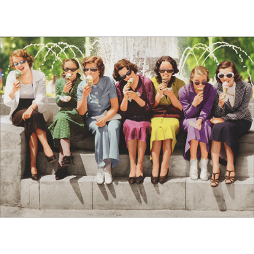 Women on Fountain Steps Eating Ice Cream Cones Funny Birthday Card