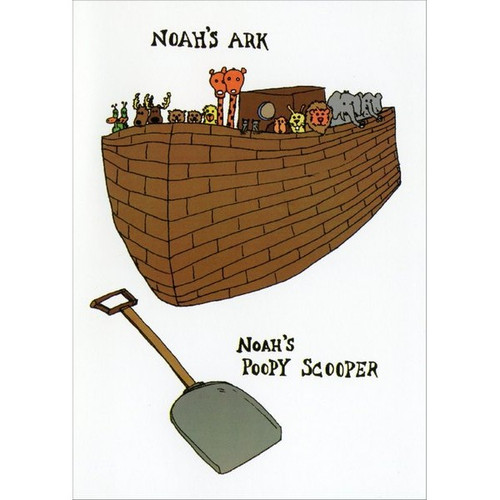 Noah's Ark Funny / Humorous Birthday Card: Noah's Ark - - - Noah's Poopy Scooper