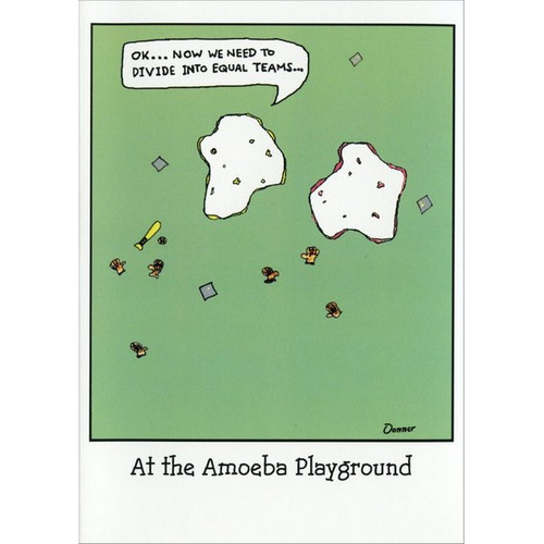 Amoeba Funny / Humorous Birthday Card: Ok...Now we need to divide into equal teams... - At the Amoeba Playground