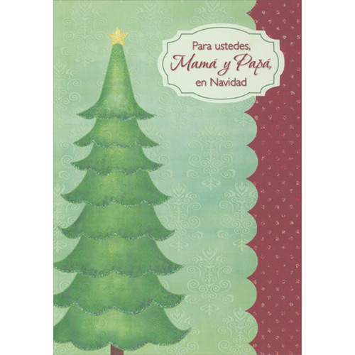 Tall Glitter Accented Tree with Sparkling Yellow Star Spanish Language Christmas Card for Mom and Dad: Para ustedes, Mamá y Papá, en Navidad (English: For you, Mom and Dad, at Christmas)