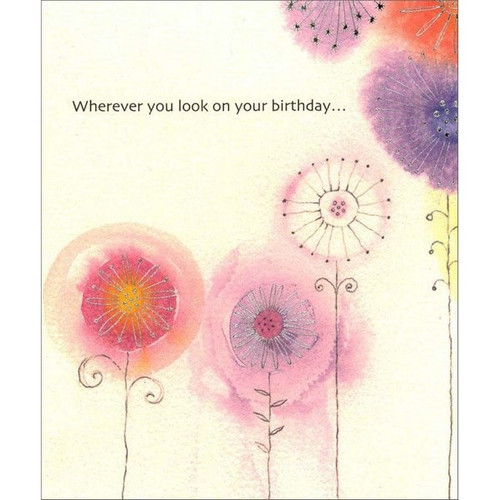 Silver Foil Flowers Birthday Card: Wherever you look on your birthday…