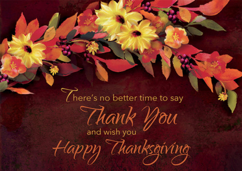 Autumn Swag: Yellow and Orange Flowers and Green Leaves Box of 25 Custom Verse Business Appreciation Thanksgiving Cards: There's no better time to say Thank You and wish you Happy Thanksgiving