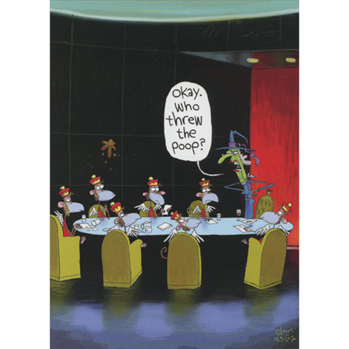 Witch and Flying Monkeys at Conference Room Table Funny Birthday Card: Okay. Who threw the poop?