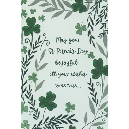 May Your Day Be Joyful, All Your Wishes Come True St. Patrick's Day Card: May your St. Patrick's Day be joyful, all your wishes come true…