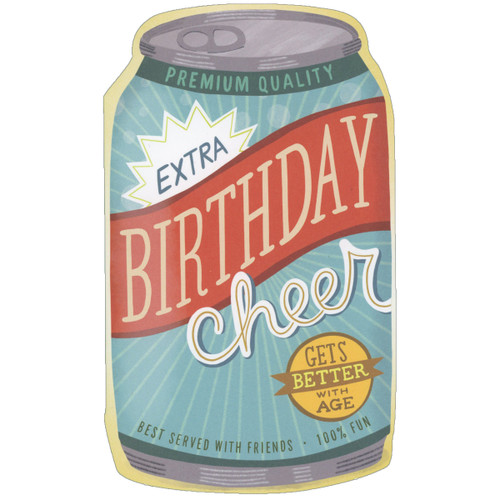 Extra Birthday Cheer: Die Cut Blue and Red Can Funny Birthday Card: Premium Quality - Extra Birthday Cheer - Gets BETTER with age - Best Served With Friends - 100% Fun