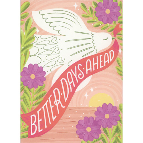 Dove Carrying Better Days Ahead Banner Religious Get Well Card: Better Days Ahead
