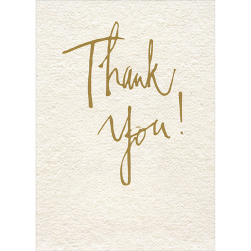 Gold Foil Cursive Style Thank You Text on Textured Beige Background Thank You Card: Thank You!