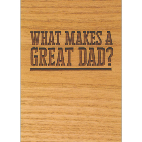What Makes a Great Dad on Wood Grain Father's Day Card for Dad: What makes a great Dad?