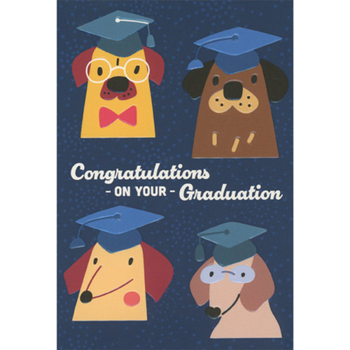 Four Cute Cartoon Dogs Wearing Grad Caps Funny Graduation Card: Congratulations on Your Graduation