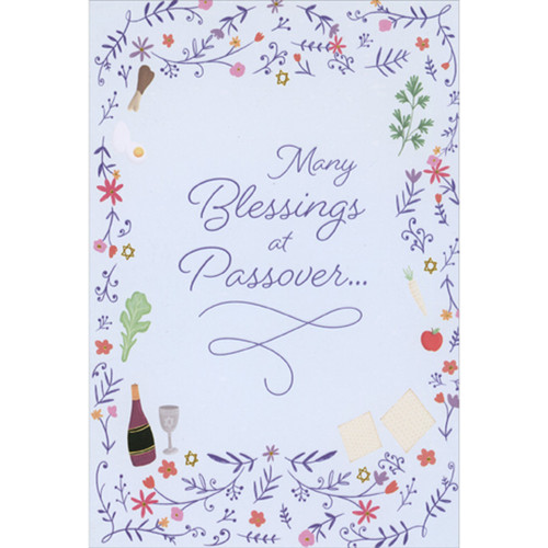 Many Blessings: Border of Flowers, Plants and Seder Foods Passover Card: Many Blessings at Passover…