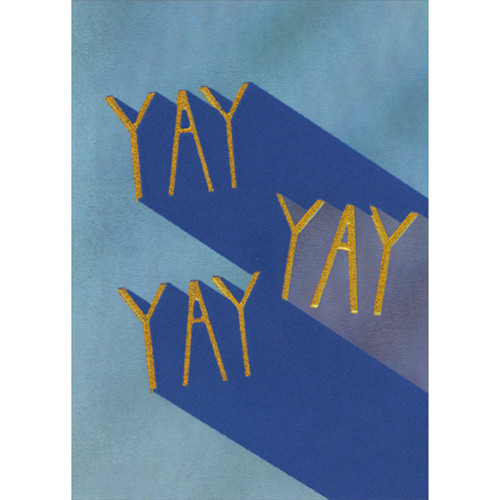 Embossed Gold YAY Lettering with Blue Flocking Standout Shadow Graduation Card: Yay Yay Yay