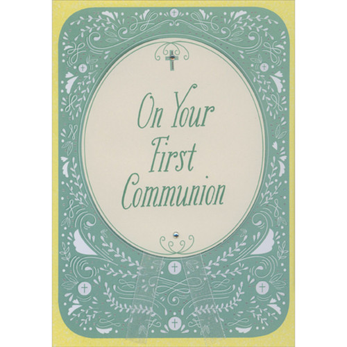 Oval 3D Banner Over White Ribbons and White Crosses and Vines on Green Hand Decorated First Communion Card: On Your First Communion