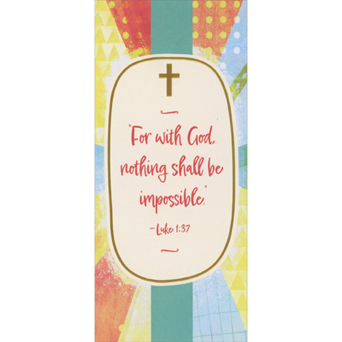 For with God, Nothing Shall Be Impossible: Colorful Beams Money Holder / Gift Card Holder Confirmation Card: “For with God nothing shall be impossible.” - Luke 1:37