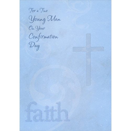Die Cut Cross Window and Sparkling Faith Letters on Blue Confirmation Card for Young Man: For a Fine Young Man On Your Confirmation Day - faith