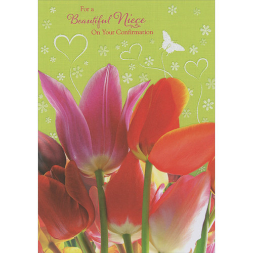 Bouquet of Pink and Red Tulips Photo Closeup and Sparkling Butterfly Confirmation Card for Niece: For a Beautiful Niece On Your Confirmation