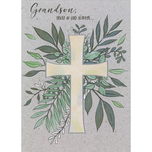 Leafy Greenery Behind Silver Outlined Yellow Watercolor Cross Confirmation Card for Grandson: Grandson, Trust in God Always…