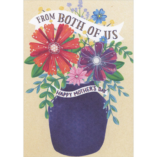From Both of Us: Large Navy Blue Vase with Fully Bloomed Colorful Flowers Mother's Day Card: From Both of Us - Happy Mother's Day