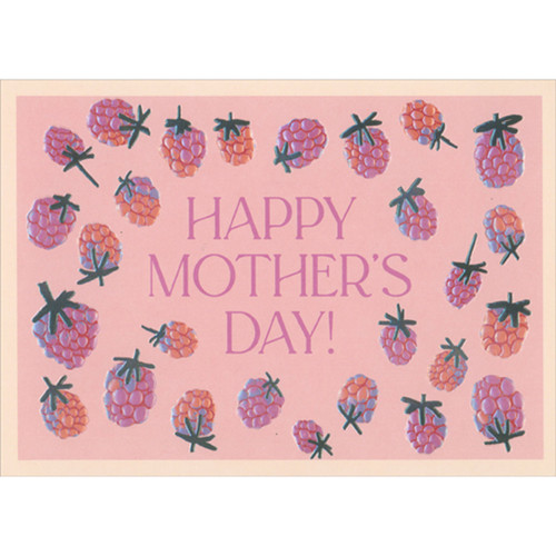 Border of Embossed Foil Accented Berries on Pink Mother's Day Card: Happy Mother's Day!