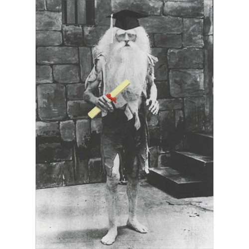 Old Man with Long White Beard and Torn Clothing Holding Diploma Funny Graduation Card