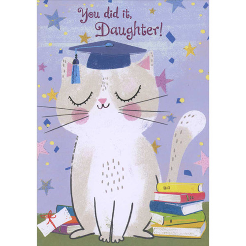 White Cat in Grad Cap Proudly Standing Near Pile of Books Graduation Card for Daughter: You did it, Daughter!