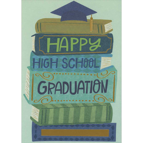 Blue Grad Cap on Stack of Green, Blue and Gold Accented Books High School Graduation Card: Happy High School Graduation