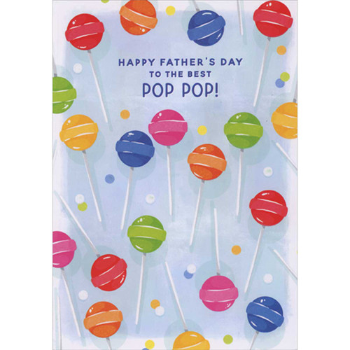 Colorful Embossed Lolipops and Dots on Light Blue Watercolor Background Father's Day Card for Pop Pop: Happy Father's Day to the Best Pop Pop!