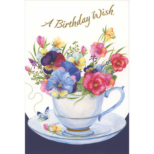 White Teacup Full of Colorful Pansies Birthday Card: A Birthday Wish