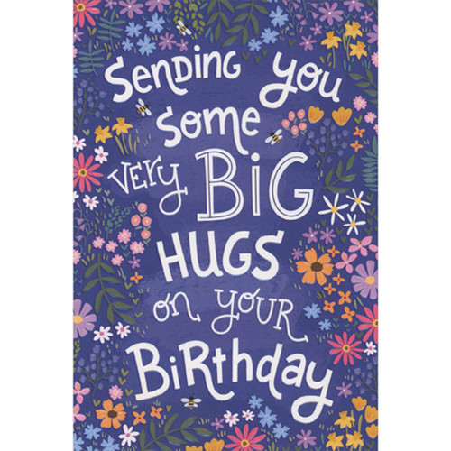 Sending Some Very Big Hugs: Wildflowers on Blue Birthday Card: Sending you some very big hugs on your birthday