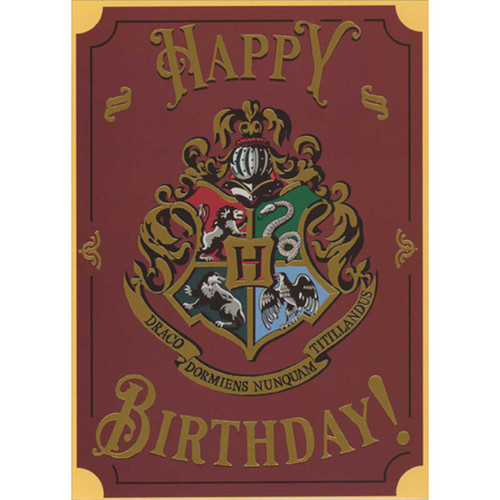 Harry Potter Birthday Card for Kids: Hogwarts Crest with Gold Accents: Happy Birthday! - Draco Dormiens Nunquam Titillandus