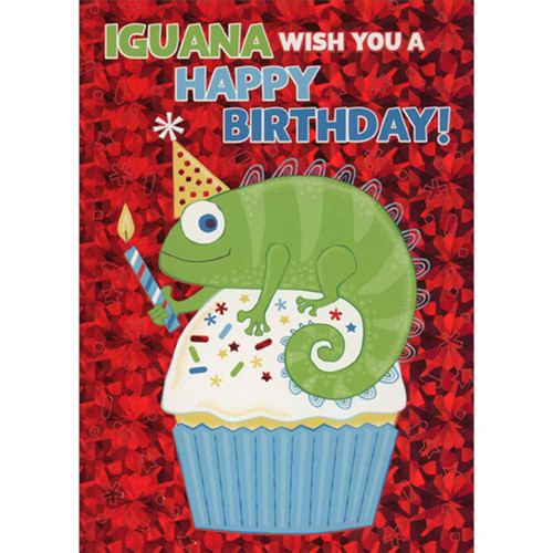 Birthday Card for Kids: Iguana Sitting on Cupcake and Holding a Candle: IGUANA wish you a Happy Birthday!