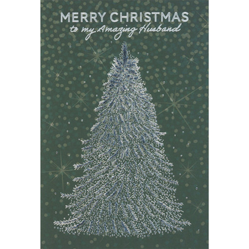 Christmas Card for Husband: Shimmering Silver Foil Tree on Dark Green: Merry Christmas to my Amazing Husband