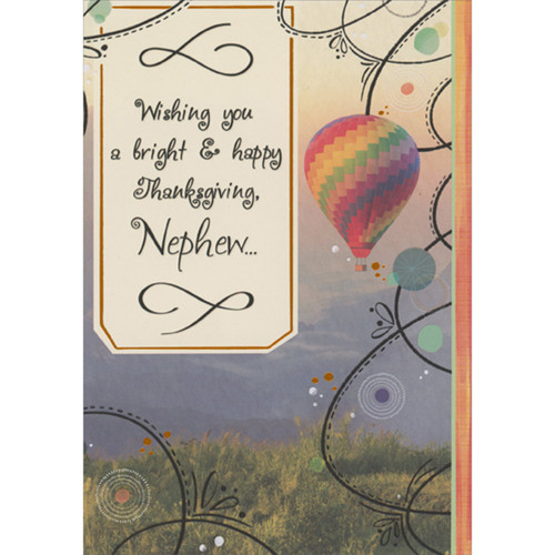 Thanksgiving Card for Nephew: Bright and Happy, Rainbow Hot Air Balloon: Wishing you a bright & happy Thanksgiving, Nephew…