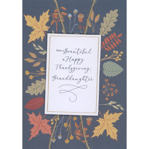 Hand Decorated 3D Thanksgiving Card for Granddaughter: Beautiful and Happy Rectangular Banner Over Leaves: Have a Beautiful and Happy Thanksgiving, Granddaughter