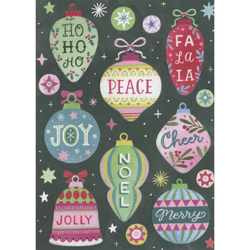 Christmas Card: Seasonal Sayings on Embossed Ornaments: Ho Ho Ho - Peace - Fa La La - Joy - Noel - Cheer - Jolly - Merry