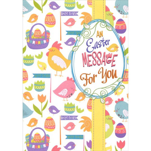 Baskets, Eggs and Chicks Collage Easter Card: An Easter Message For You