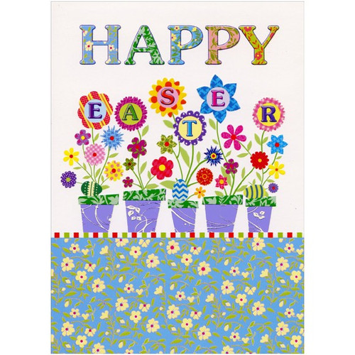Five Colorful Flower Pots Easter Card: Happy Easter
