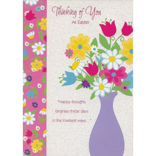 Purple Vase with Colorful Flowers Thinking of You Easter Card: Thinking of You At Easter  “Happy thoughts brighten these days in the loveliest ways…”