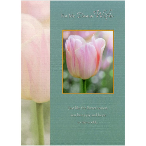 Single Pink Tulip in Gold Foil Frame: Wife Easter Card: For My Dear Wife. Just like the Easter season, you bring joy and hope to the world…